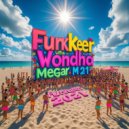 Funkerr - Wonder Techno mix 02.11 ()