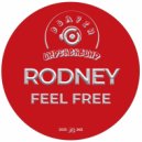 Rodney - Feel Free
