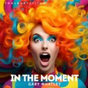 Gary Whatley - In The Moment