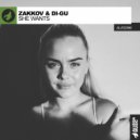 Zakkov & Di-Gu - She Wants (Original Mix)