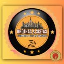 Brothas & Sistas - Everybody Loves The Sunshine (Radio Mix)