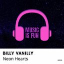Billy Vanilly - Neon Hearts (Radio Mix)