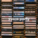Yusca - Party 172 Summer Live Edition ()