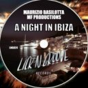Maurizio Basilotta & MF Productions - A Night In Ibiza (Original Mix)