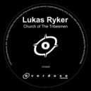 Lukas Ryker - Church Of The Tribesmen