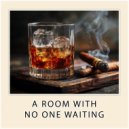 Do Tunes - A Room with No One Waiting