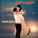 Anita jaan - Tere nam ye dil kar java (Original Mix)