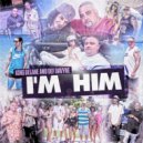 King DeLane & Def Davyne - I\'m Him ()