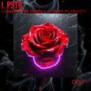 L.PSTR - I want to Smell your Flower ()