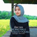 Jilse Lien - Hilang Malu Dek Harato Pusako