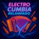 Relámpago - Tormenta de Gaucharaca (Electro Cumbia)