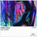 SunB & AQUA (KR) - Get Down (Original Mix)