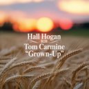 Hall Hogan b2b Tom Carmine - GrownUp
