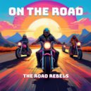 On The Road - The Road Rebels