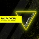 Fallen Order - Lost In The Music