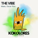 Maex & Oscar Pino - The Vibe