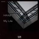 HAAB - My Life (Original Mix)