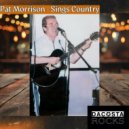 Pat Morrison - Track 16 - Pat Morrison Sings Country (Original Mix)