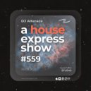Alterace - A House Express Show #559
