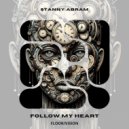 Stanny Abram - Follow My Heart (Original Mix)