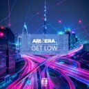 ARIZERA - Get Low