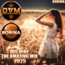 Djs Vibe - The Amazing Mix 2025 (Bobina)