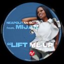 Neapolitan Soul feat. MIJAN - Lift Me Up (Phillymental)