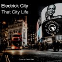Electrick City - That City Life (Extended Instrumental)