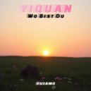 Yiquan - Wo Bist Du