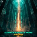 Gianluca Ruffato & AndyG - The Spark (Extended Mix)