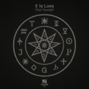 E la Luna - Acid
