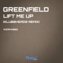 Greenfield (NL) - Lift Me Up (Klubbheads Remix)
