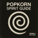 Popkorn - Spirit Guide (Radio Edit)
