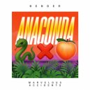 Bender - ANACONDA (Extended)