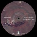 Status Zero, tsi - Turbocharged Stratified Injection (Original Mix)
