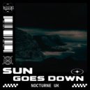 Nocturne UK - Sun Goes Down (Original Mix)