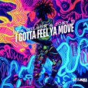 Dex Wilson & Joey D. - I Gotta Feel Ya Move (Extended Mix)
