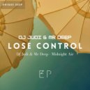 Dj Judi & Mr Deep - Lose Control