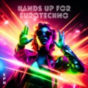 KPN - Hands Up For Eurotechno (Original Mix)