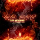 Calagad 13 - Go Off (Dub)
