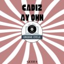 Cadiz - Ay Ohh