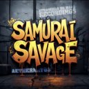 AetherNATUS - SAMURAI SAVAGE