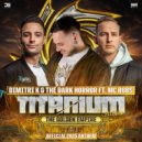 Dimitri K & The Dark Horror feat. MC Robs - The Golden Empire (Official Titanium Anthem 2025) (Original Mix)