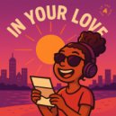 Fly On The Wall - In Your Love