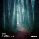Sass - Systemic Contradiction (Original Mix)
