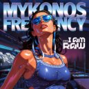I AM RAW - MYKONOS FREQUENCY (Original Mix)