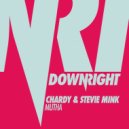 Chardy & Stevie Mink - Mutha (Original Mix)