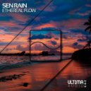 Sen Rain - Ethereal Flow (Original Mix)