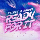 Unique & Coldax - Ready For It (Extended Mix)