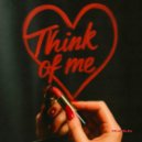 MCnEvElKa - Think Of Me